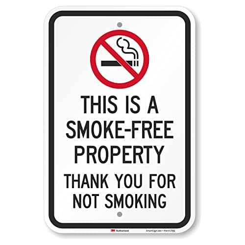 SmartSign "This Is A Smoke-Free Property, Thank You For Not Smoking" Sign | 12" x 18" 3M Engineer Grade Reflective Aluminum