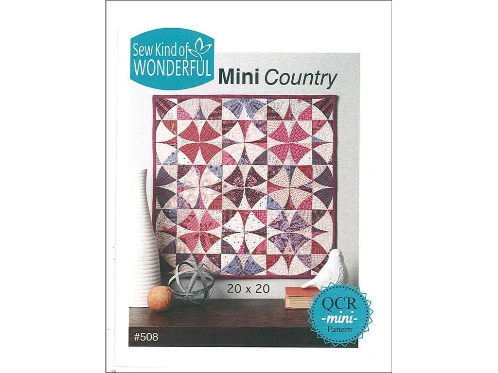 Sew Kind Of Wonderful QCR Mini Country Pattern