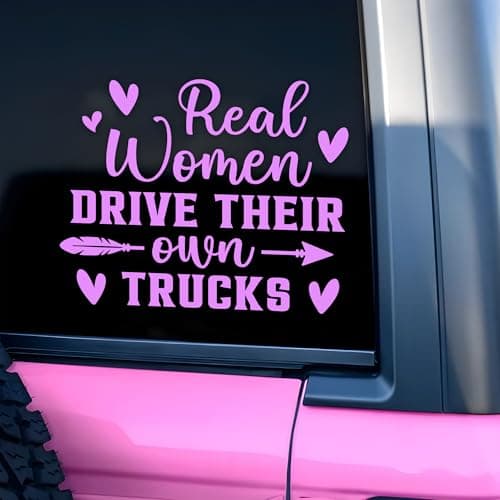 Real Women Drive Their Own Trucks Car Decal Heart Truck Driver Drive Safely Car Window Mirror Decal Accessories Affirmations Funny Vinyl Waterproof 8 Inches Bumper Sticker Gifts for Mom Dad Friend