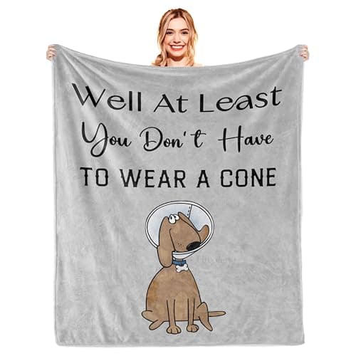 Get Well Gifts for Women/Men After Surgery, Sympathy Gift, Feel Better/Get Well Soon Gifts for Women, Surgery Recovery Gifts for Men, at Least You Dont Have to Wear A Cone Blanket 50"x60"