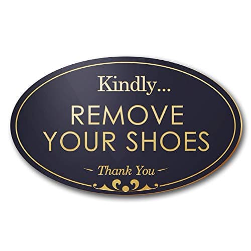 Remove Your Shoes Sign, Black/Gold, Engraved, 3" x 5", Fade Resistance, Indoor/Outdoor Use, USA MADE By My Sign Center