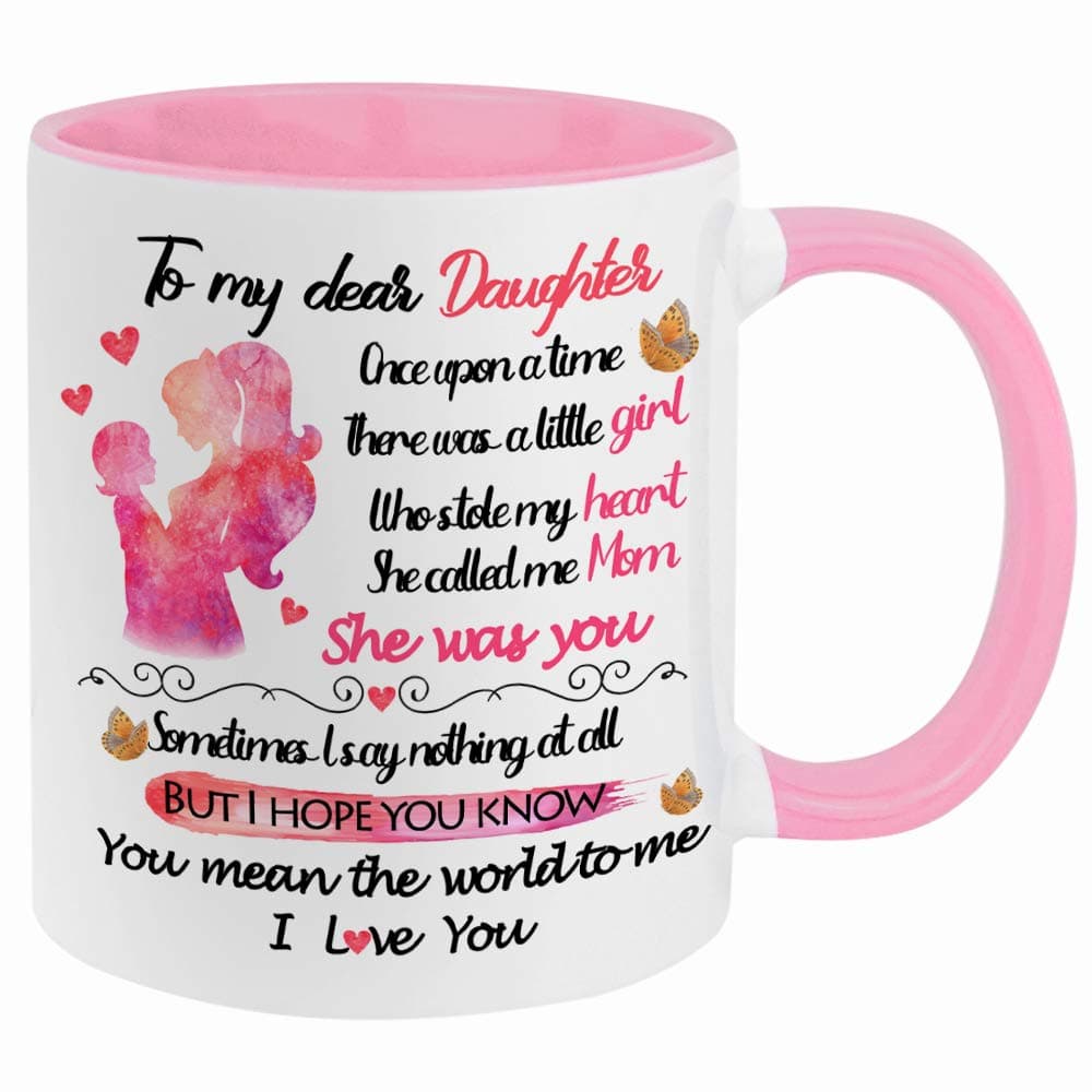 Fatbaby To My Dear Daughter Coffee Mug Valentines Day Birthday Gift Best Daughter Gift You Mean the World to Me Cute Cup 11OZ