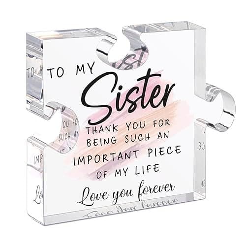 LukieJac Sister Gifts from Sister - Unique Sister Birthday Acrylic Puzzle-Shaped Plaque Desk Decorations Present for Sister Thanksgiving Christmas Wedding from Sister Brother