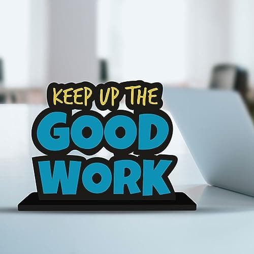 Artvibes Wooden Idols and Figurine Keep Up The Good Work Positive Quote Table Decoration for Office Desk,Home Decor Item,Living Room,Bedroom,Modern Art Wood Showpieces Gift(Sp_1106)