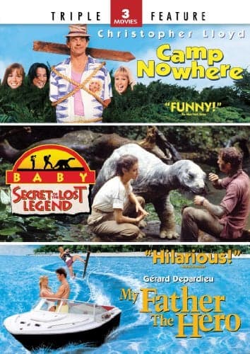 Camp Nowhere / Secret of Lost Legend / My Father My Hero