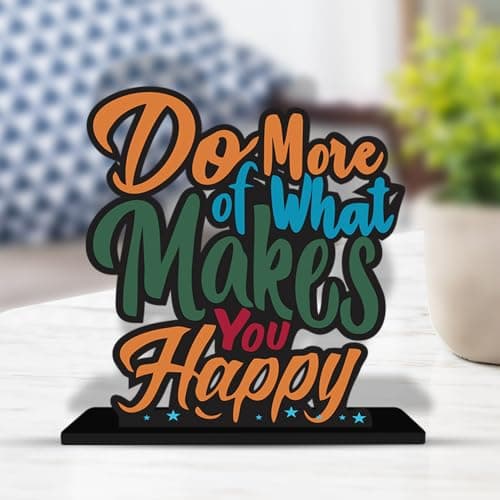 Artvibes Wooden Idols and Figurine Do More of What Makes You Happy Quotes Table Decor for Office Desk Showpiece | Home Decoration Item| Living Room | Modern Gifting Items (SP_1129N)