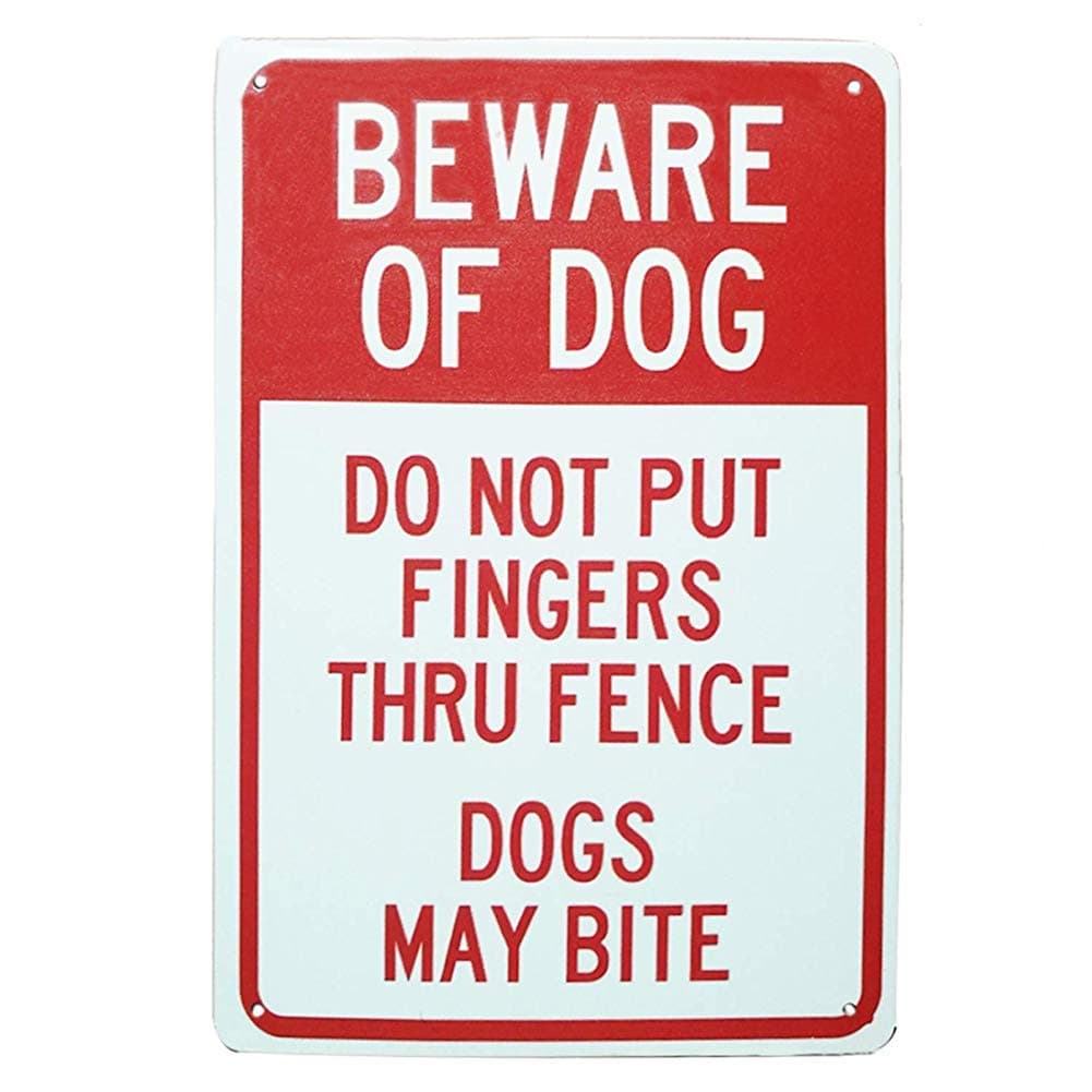 Lilyanaen New Tin Sign Metal Sign Do Not Put Fingers Thru Fence Dogs May Bite Security Outdoors Yards Safety Warning Decoratives for Outdoor Indoor 8x12