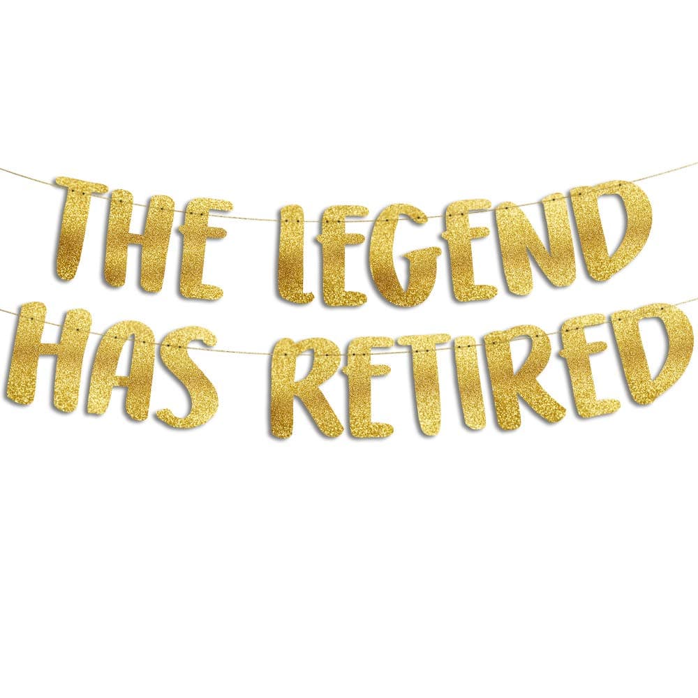 The Legend Has Retired Gold Glitter Banner Retirement Party Decorations Supplies and Gifts