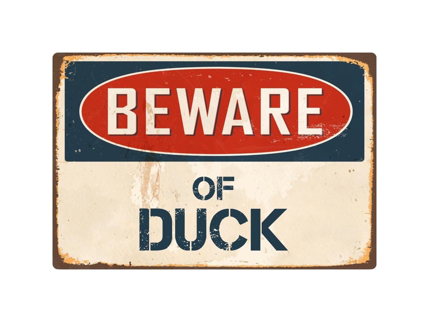 StickerPirate Beware of Duck 1 8” x 12” Vintage Aluminum Retro Metal Sign VS147