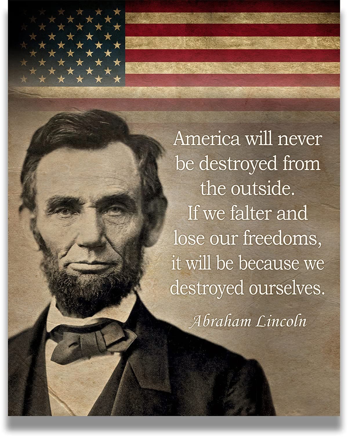 Govivo Abraham Lincoln Historic Quote - 11x14 Unframed Print - American Patriotic President Wall Decor Art - American Flag Wall Art