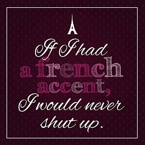 5 Ace a french accent |Motivational quotes|Inspirational quotes|Gym Poster| wall sticker paper poster(size:12x18 inch),multicolor