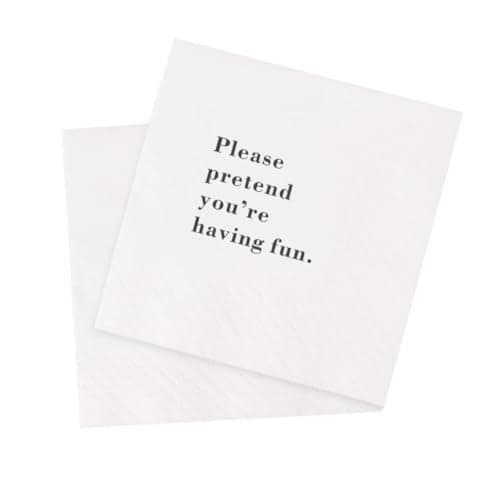 VOWFOO Funny Cocktail Napkins 100Pcs Please Pretend You're Having Fun Paper Napkins for Family Gatherings Wedding Birthday Retirement Office Surprise Party 5 x 5 Two-ply (Pretend You're Having Fun)