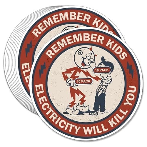 GRITKULTURE Remember Kids Electricity Will Kill You Decal Stickers 10 Pack 295 Inch Safety Warning for Hard Hat Blue Collar Car Truck Window Reddy Kilowatt Outlets