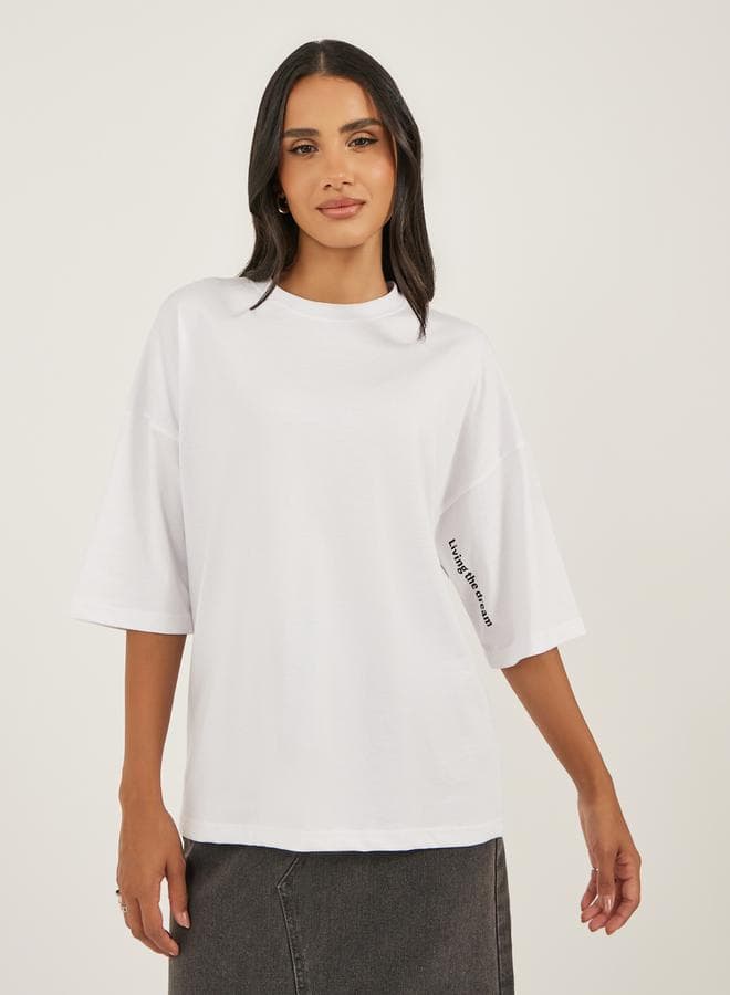 Styli Slogan Print Dropped Shoulder Oversized T-Shirt