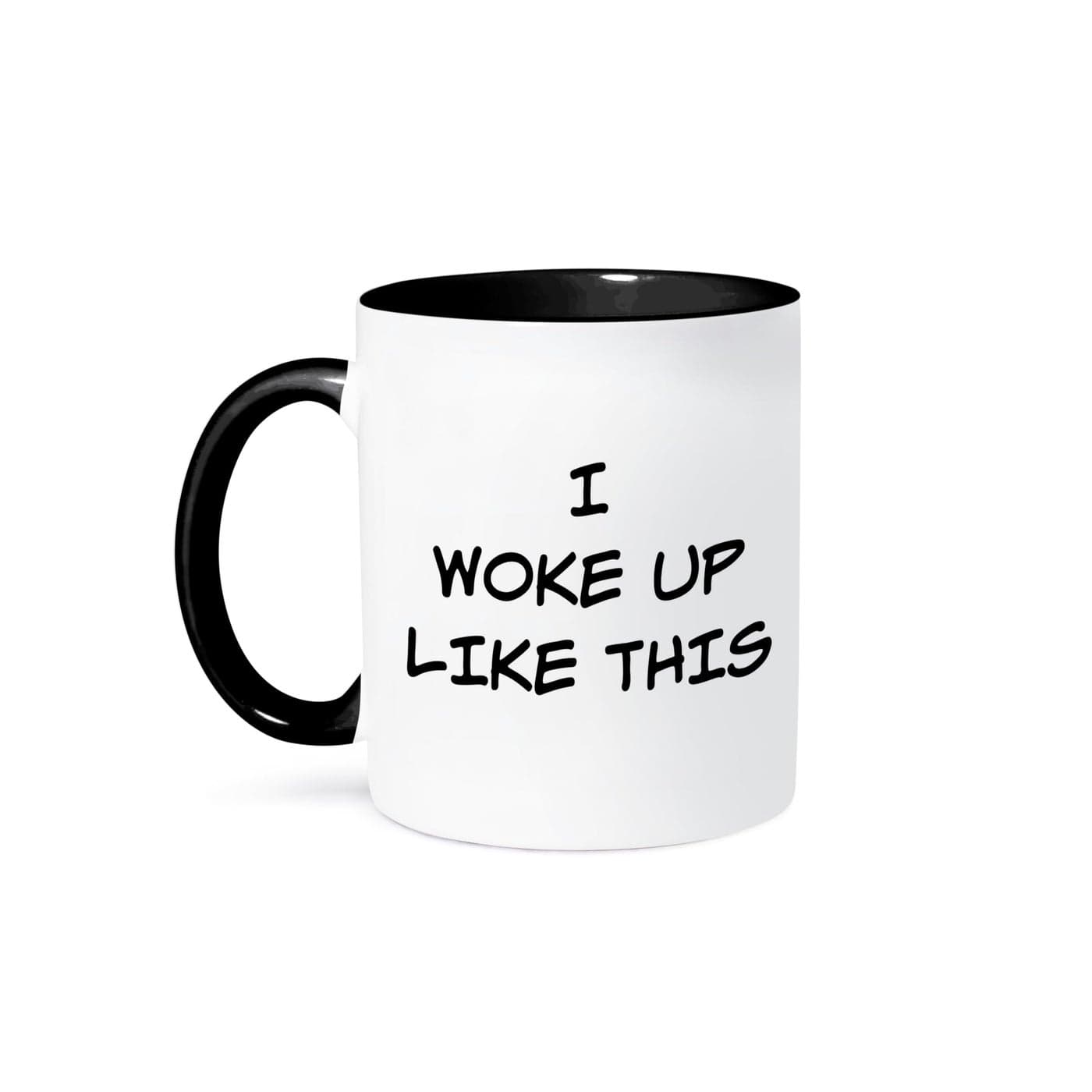 3dRose mug_213281_4 I Woke Up Like This Black Lettering On A White Background Two Tone Black Mug 11oz
