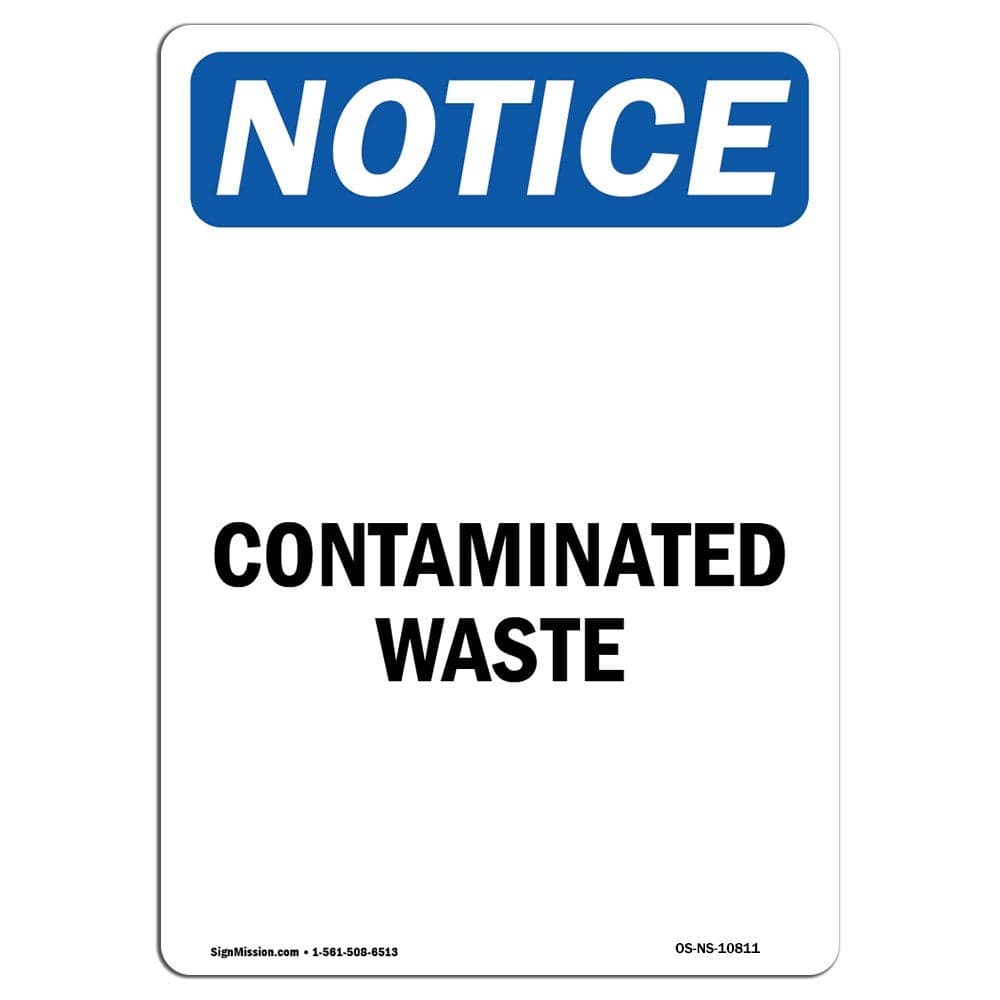 OSHA Notice Sign - Contaminated Waste | Vinyl Label Decal | Protect Your Business, Construction Site, Warehouse & Shop Area | Made in The USA