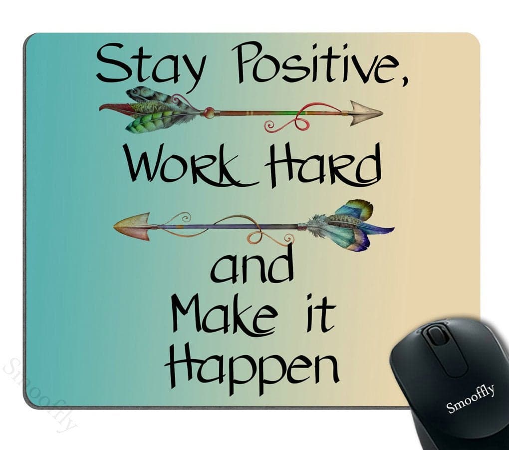 Smooffly Gaming Mouse Pad Custom,Stay Positive Work Hard and Make It Happen Motivational Sign Inspirational Quote Mouse Pad Motivational Quotes for Work