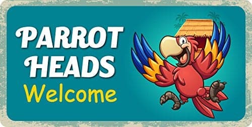 584HS Parrot Heads Welcome 5"x10" Aluminum Hanging Novelty Sign