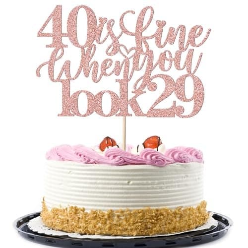 Migeaks 40 Is Fine When You Look 29 happy birthday cake topper 40th Birthday for Women BossWifeCoworkersSistersBest Friends Cake Decoration Rose gold