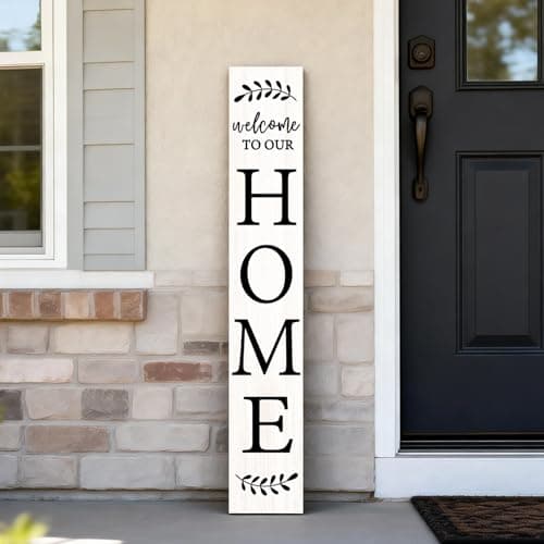 Welcome Sign for Front Porch 47 Large Wooden Welcome to Our Home Sign Door Hanging Standing Plaque Farmhouse Vertical Outdoor Porch Decorations for Yard Patio Entrance White