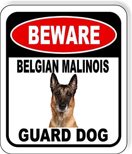 BEWARE BELGIAN MALINOIS GUARD DOG Aluminum Composite Outdoor Sign 8.5" x10" Metal Security Notice for Yard, Fence, Porch, Property, and Business – No Trespassing, Warning, Attack Dogs, Protection