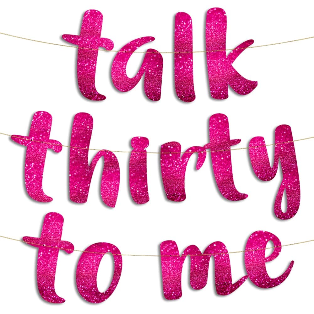 Talk Thirty To Me Pink Glitter Banner 30th Birthday Party Decorations and Supplies