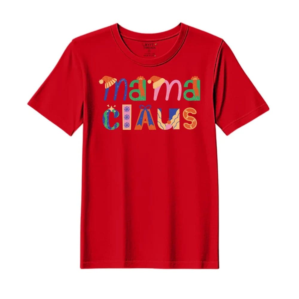 BYFT Threads Medium Red Polycotton T-Shirt - Christmas "Mama Claus" Printed Design, Premium Holiday Collection