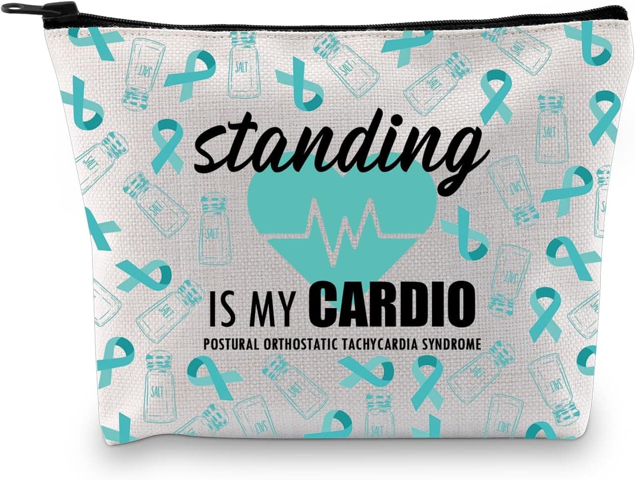 XYANFA Standing Is My Cardio Pots Awareness Gift Pots Syndrome Warrior Gift Pots Medical Bag Dysautonomia Makeup Bag (standing IS MY CARDIO)