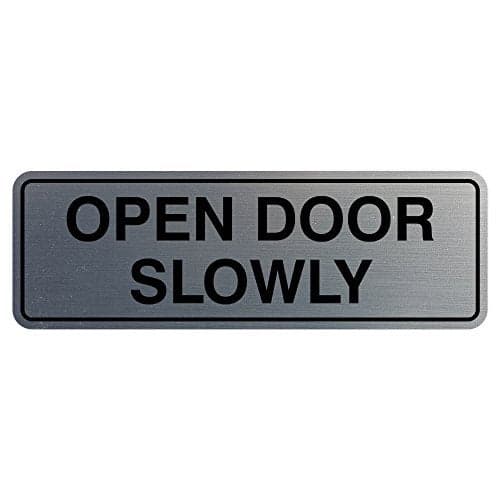 Standard Open Door Slowly Door/Wall Sign - Silver - Large 5 Pack