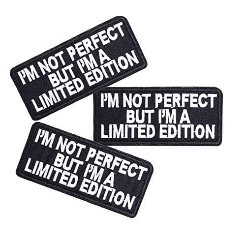 USky Sew or Iron on Embroidered Patches I AM NOT Perfect BUT I AM A Limited Edition Motivational Appliques SelfAcceptance Saying Decals Hats Jeans Demin Jackets 394x177 3PCs Pack