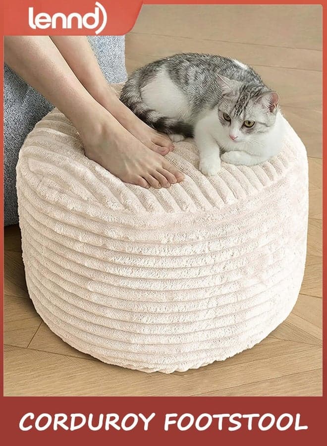 Round Stuffed Pouf Ottoman,Corduroy Foot Rest with Shredded Foam Filling, Lightweight and Fluffy Pouf Storage Ottoman for Living Room,Floor Poufs for Couch,50×33CM