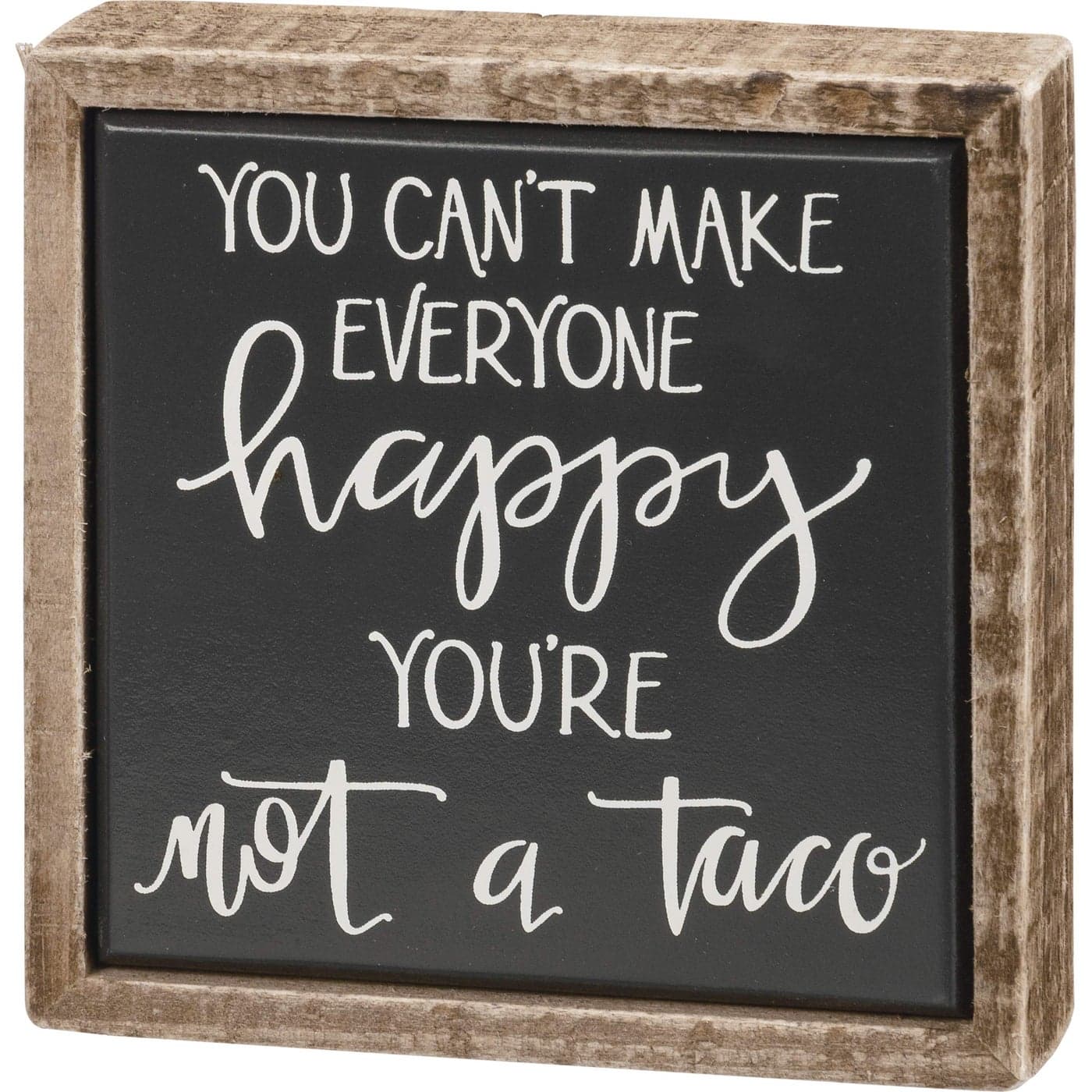 Primitives by Kathy Not A Taco Box Sign MiniBlack