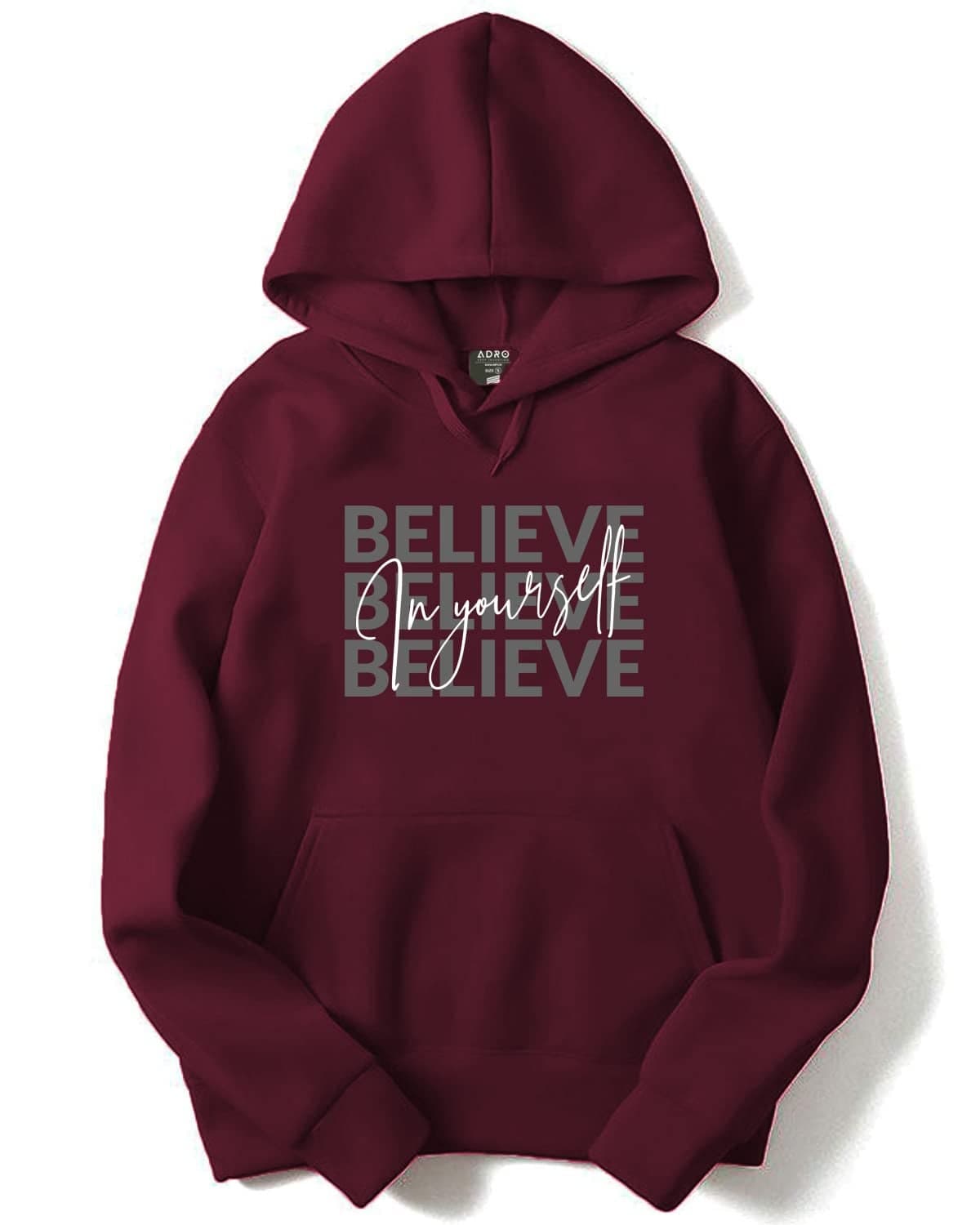 ADRO Believe in Your Self Printed Hoodie/Sweatshirt for Men (H22-M-INV-MR_Maroon_3XL)