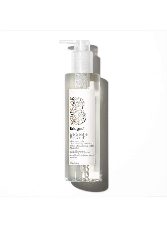 Be Gentle Be Kind Aloe + Oat Milk Ultra Soothing Shampoo, Fragrance Free, Hypoallergenic and Dermatologist-Approved, Vegan, Phalate & Paraben-Free, 8 Ounces