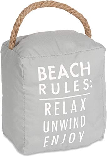Pavilion Gift Company Beach Rules Relax Unwind Enjoy Door Stopper Light Gray 5 x 6
