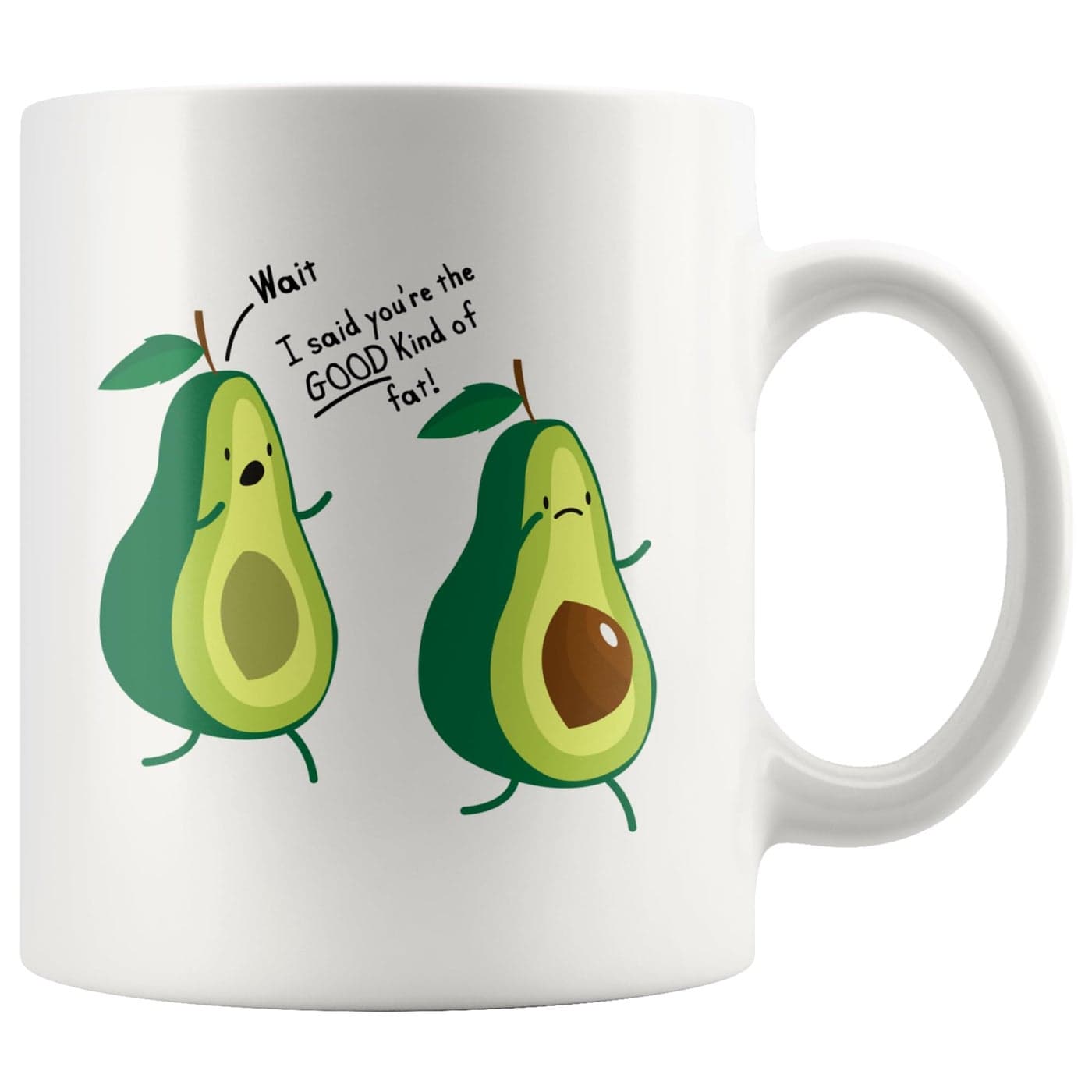 Funny Avocado Lover Youre The Good Kind Of Fat Funny Couples Gifts To Wife Girlfriend from Husband Boyfriend Nutritionist Gifts Vegan Vegetarian Ceramic Coffee Mug 11 oz White
