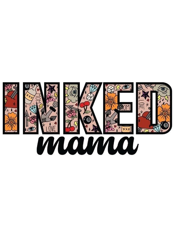 Inked Mama 5 Inch Waterproof Decal Sticker Wall Window Tattoo Jewel Skin Artist Art Parent Mom Mama Ink Picture Rose Marker Temporary Tattooing Stencil Gothic Emo Dead Body Fake Stones Hippie Gypsy CS