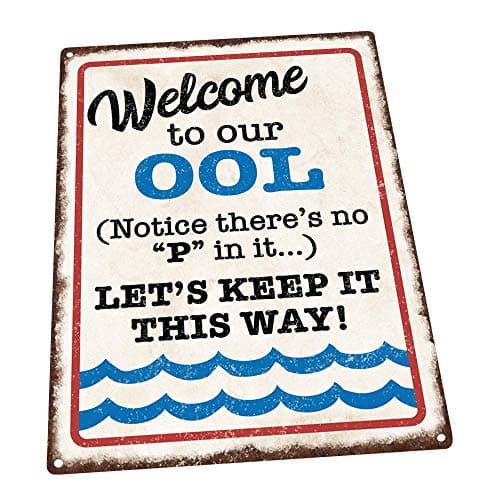 Homebody Accents Welcome to Our ool Metal Sign No Pee Pool Safety Humor