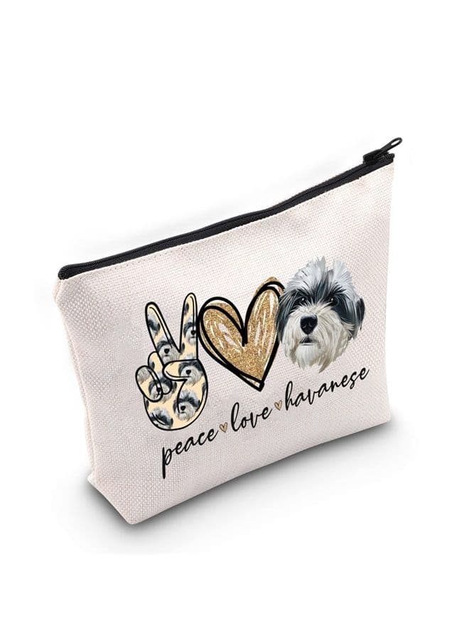Havanese Dog Cosmetic Make Up Bag Dog Lover Gift Peace Love Havanese Make Up Zipper Pouch Bag For Dog Owner (Peace Havanese)