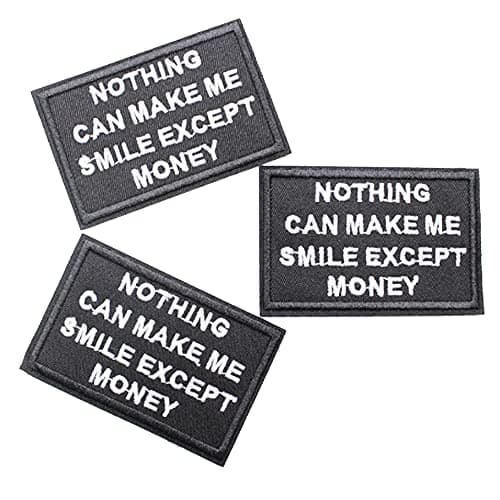 USky Sew or Iron on Embroidered Patches Nothing CAN Make ME Smile Except Money Humorous Design Sarcastic Money Theme Adults Jackets Bags Denim 31x2 3PCs Pack