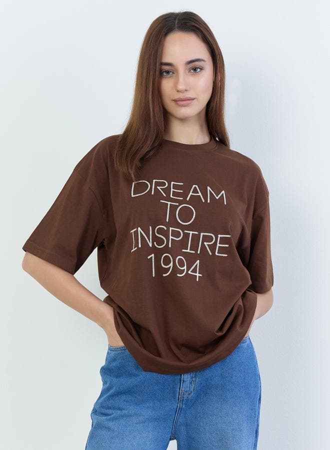 Brown Oversized Slogan Print T-Shirt