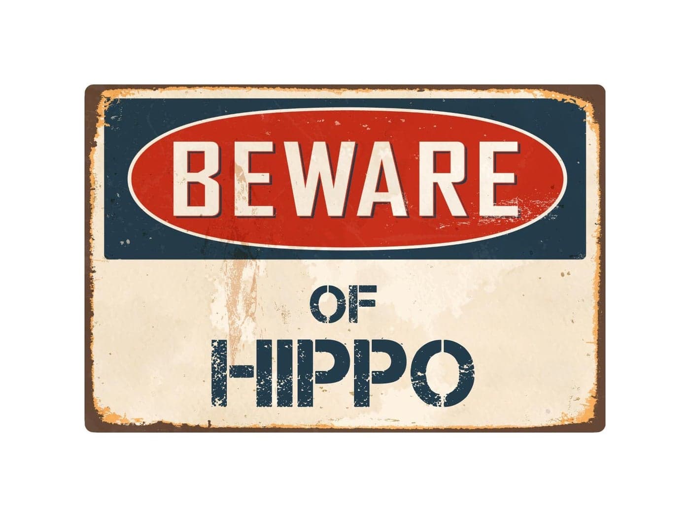 StickerPirate Beware of Hippo 1 8 x 12 Vintage Aluminum Retro Metal Sign VS212