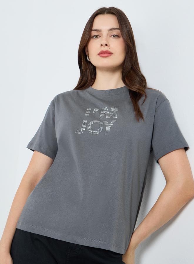 Women Grey Slogan Print T-Shirt