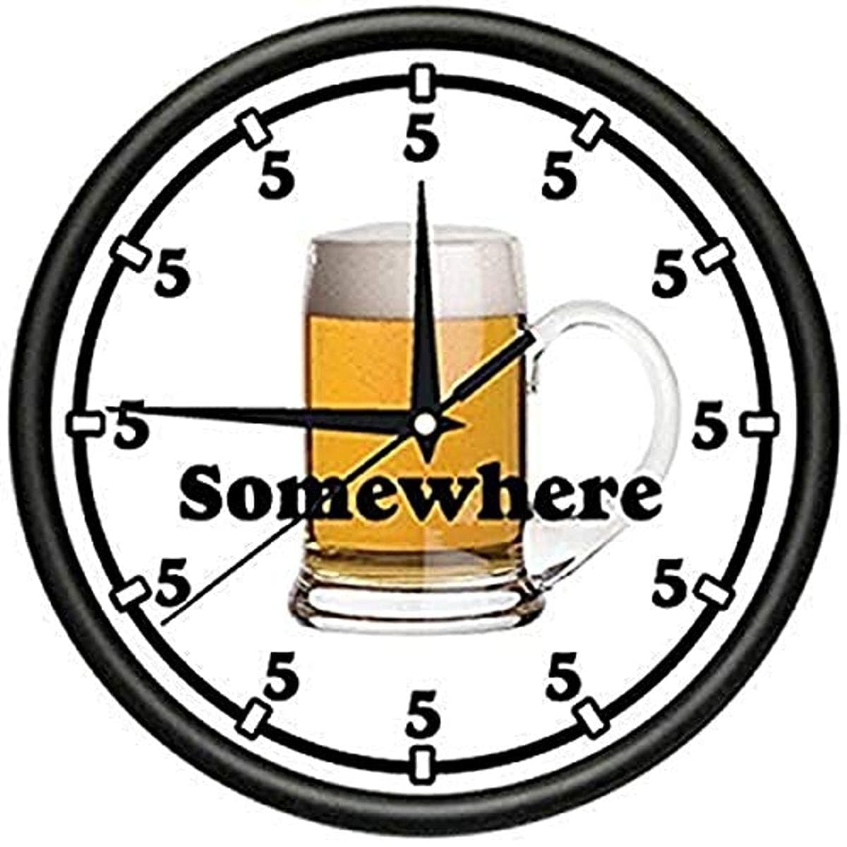 SignMission Five OCLOCK Somewhere 1 Wall Clock Beer Happy Hour Drink Gift