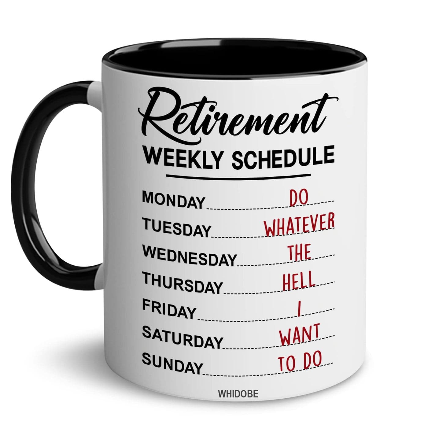 WHIDOBE Funny Retirement Gift Christmas Mug For Retired Men And Women Retirement Weekly Schedule Gifts Retiree Gift for Women Men Retired Calendar Mug for Coworkers Boss Grandma Grandpa