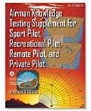 ASA Airman Knowledge Testing Supplement Sport Pilot Recreational Pilot and Private Pilot