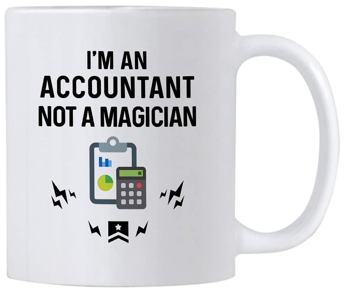 Casitika Accountant Gifts Im An Accountant Not A Magician Funny 11 oz Accounting Coffee Mug Gift Idea for Financial Advisor Auditor or CPA Friends or Coworkers