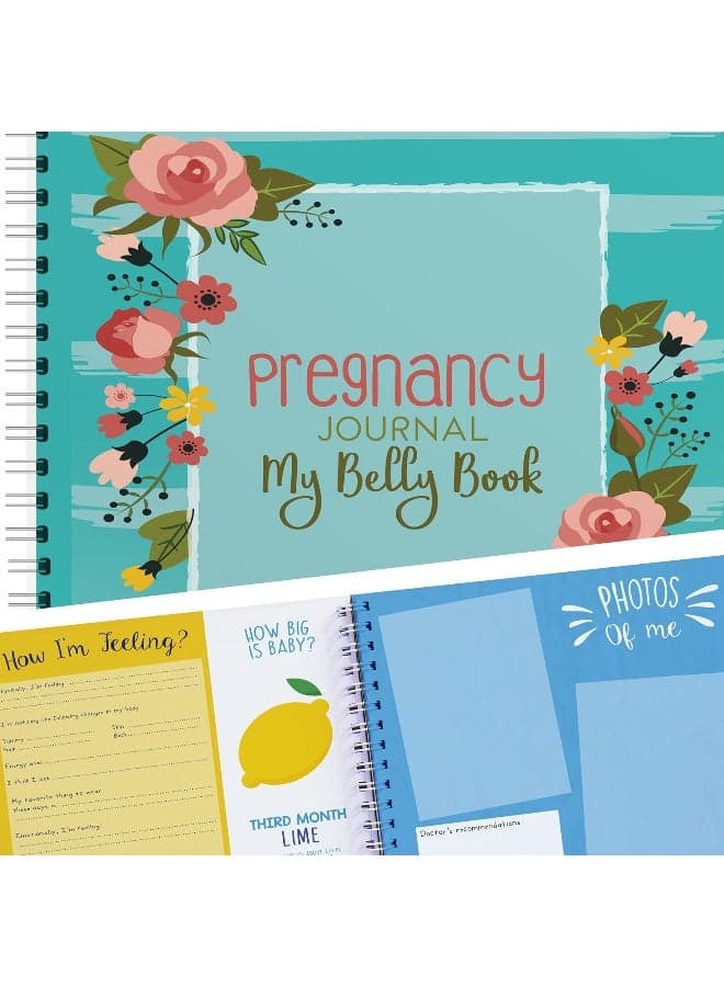 My Belly Book - Pregnancy Journal and Baby Memory Book with Stickers - Baby's Scrapbook and Photo Album - for First Time Moms - Picture and Milestone Books for Toddlers (New Version)