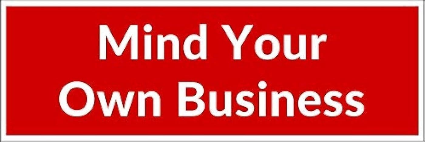 Vegamax Mind Your Own Business Vinyl Bumper Sticker Decal for Cars Laptop Water Bottle