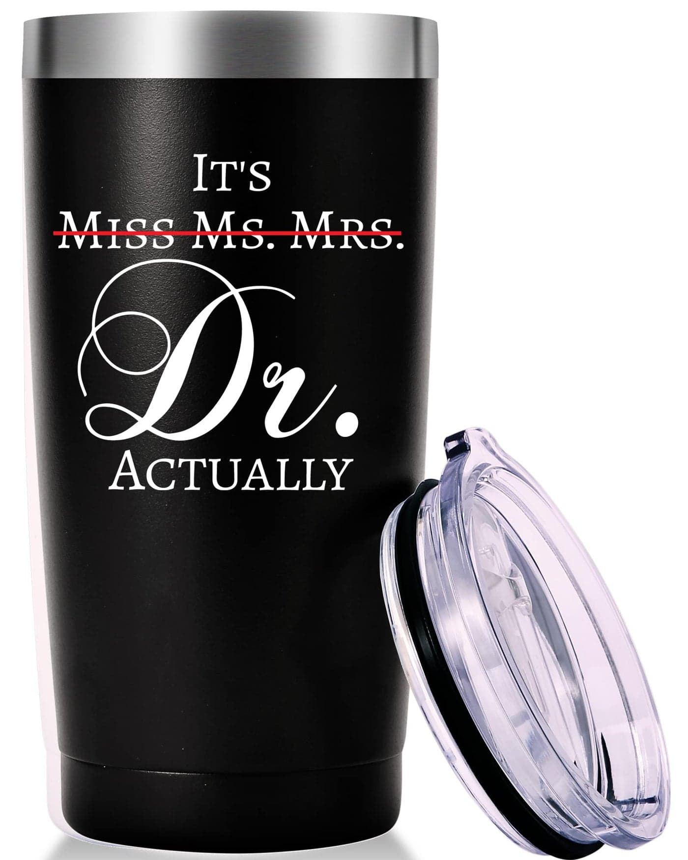 AMZUShome Doctor Gifts Travel TumblerIts Miss Ms Mrs Dr Actually MugDoctorDoctor RetirementMedical School Graduation GiftsAppreciationBirthdayChristmas Gifts for DoctorsMDMed20oz Black